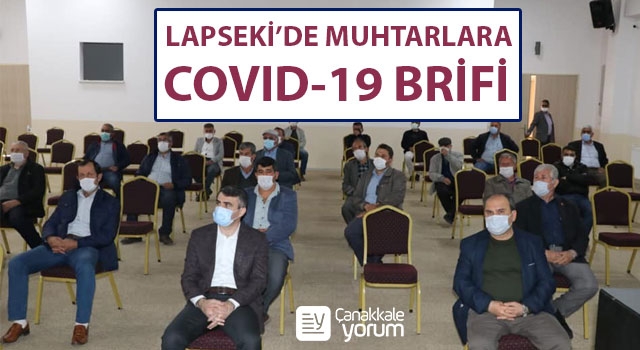 Lapseki'de muhtarlara Covid-19 bilgilendirmesi