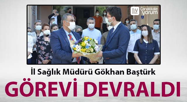 İl Sağlık Müdürü Baştürk görevi devraldı