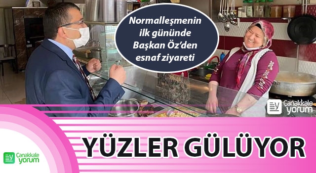 Normalleşmenin ilk gününde Başkan Öz’den esnaf ziyareti