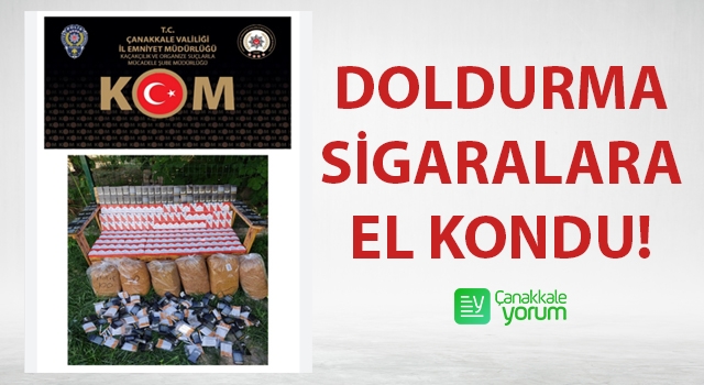 Lapseki’de doldurma sigara operasyonu!