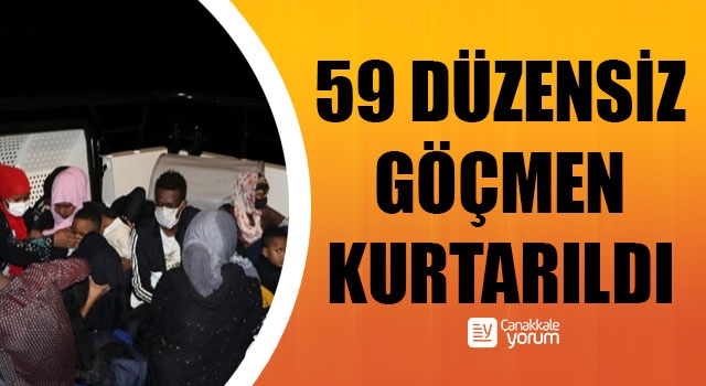 Ayvacık açıklarında 59 düzensiz göçmen kurtarıldı