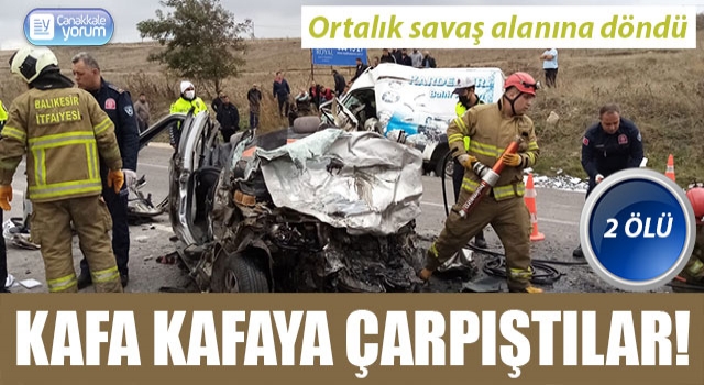 Çanakkale yolunda feci kaza: 2 ölü