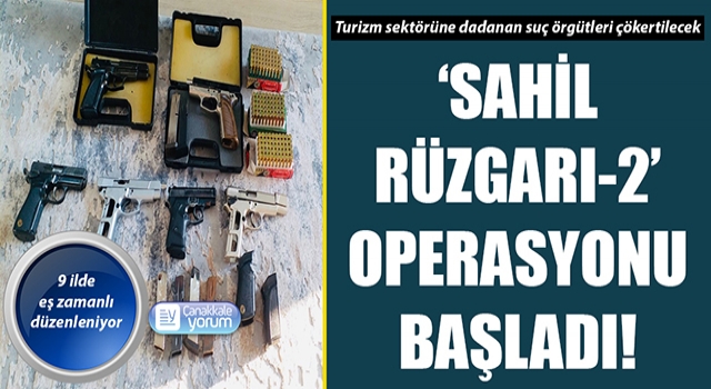 Çanakkale’de ‘Sahil Rüzgarı-2’ operasyonu!