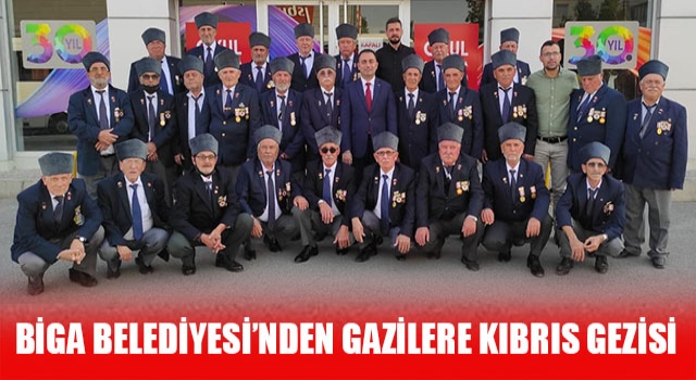 Biga Belediyesi’nden gazilere Kıbrıs gezisi