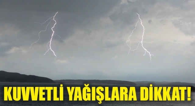 Meteoroloji’den Çanakkale’ye kuvvetli yağış uyarısı!