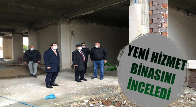 Vali Aktaş yeni hizmet binasını inceledi