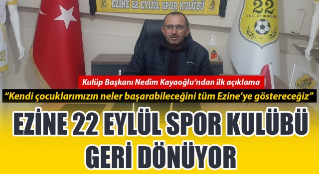 Nedim Kayaoğlu: “Kendi çocuklarımızın neler başarabileceğini tüm Ezine’ye göstereceğiz”