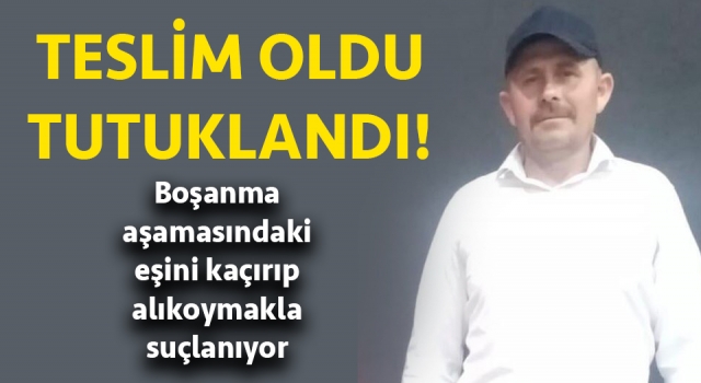 Çanakkale’de boşanma aşamasındaki karısını kaçırdığı iddia edilen muhtar tutuklandı!