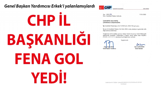 CHP İl Başkanlığı fena gol yedi!