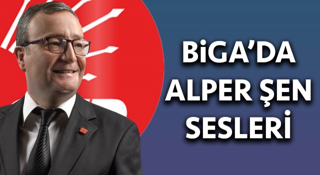 Biga’da Alper Şen sesleri