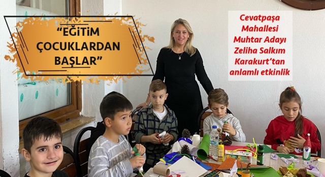 Muhtar Adayı Zeliha Salkım Karakurt’tan anlamlı etkinlik