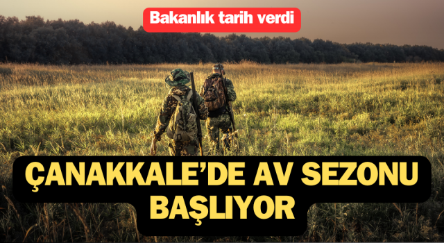 Çanakkale’de av sezonu başlıyor