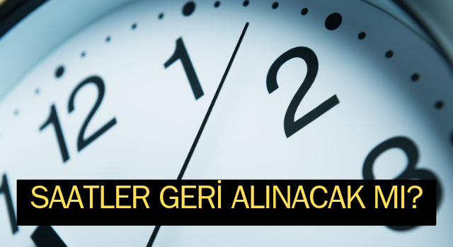 Kış Saati uygulamasında son durum: Saatler geri alınacak mı? (2024)