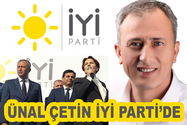 Ünal Çetin İYİ Parti'de