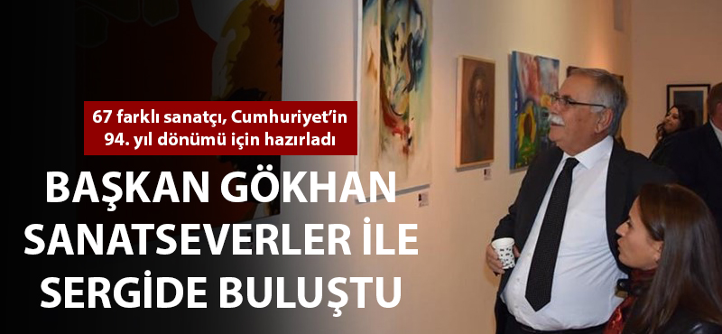 Başkan Gökhan, sanatseverler ile sergide buluştu