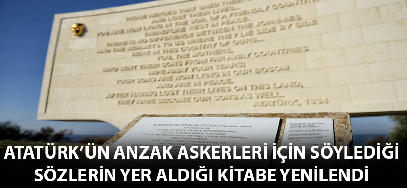 Atatürk'ün Anzak Kitabesi yenilendi