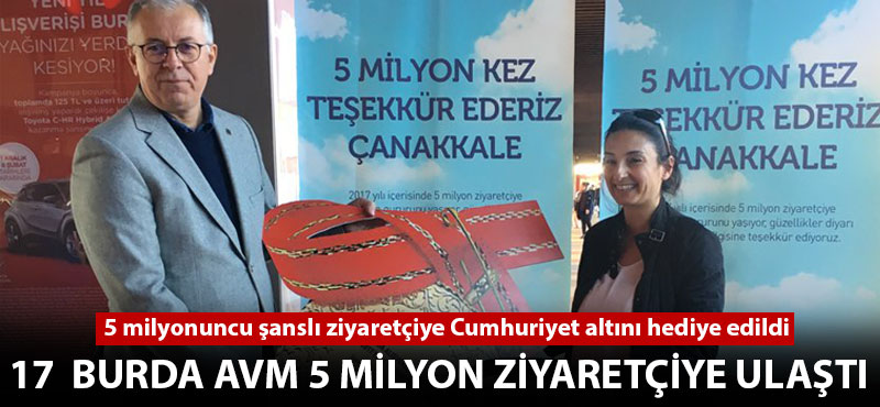 17 Burda AVM 5 milyon ziyaretçiye ulaştı