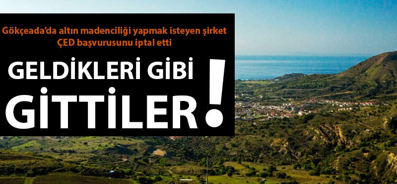 Madenciler geri adım attı, Gökçeada kazandı!