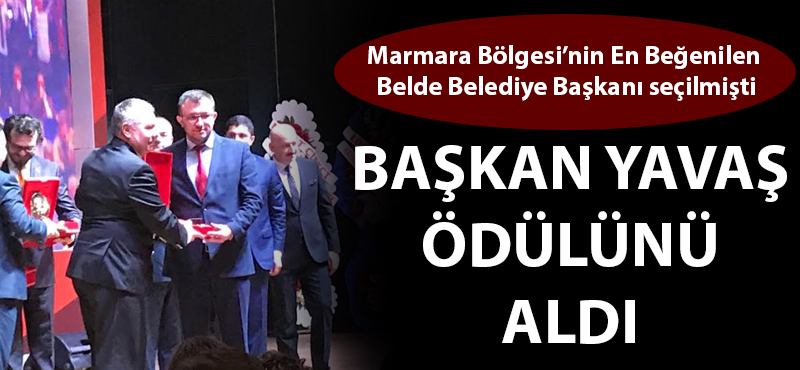 Başkan Yavaş ödülünü aldı