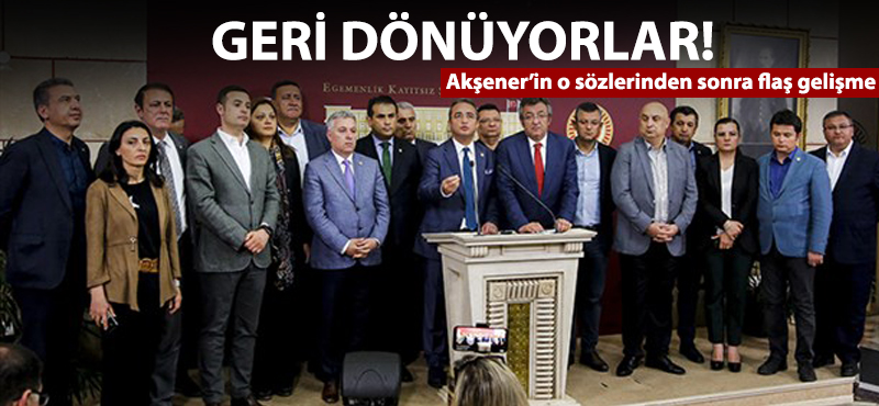 İYİ Parti'ye geçen 15 vekil, CHP'ye geri dönüyor