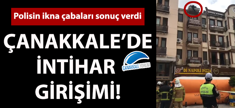 Çanakkale'de intihar girişimi!