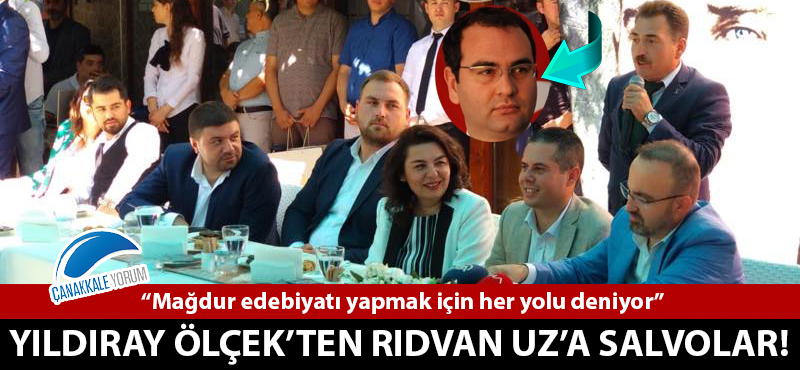 Yıldıray Ölçek'ten Rıdvan Uz'a salvolar!