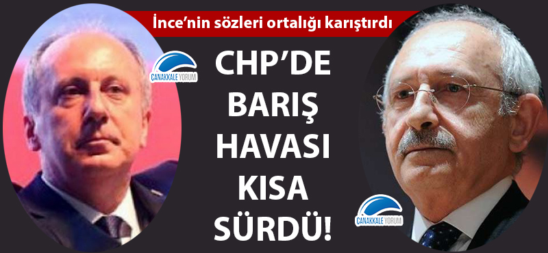 CHP'de barış havası kısa sürdü!