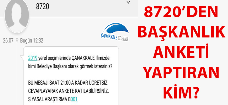 Çanakkale'de 8720'den başkanlık anketi yaptıran kim?