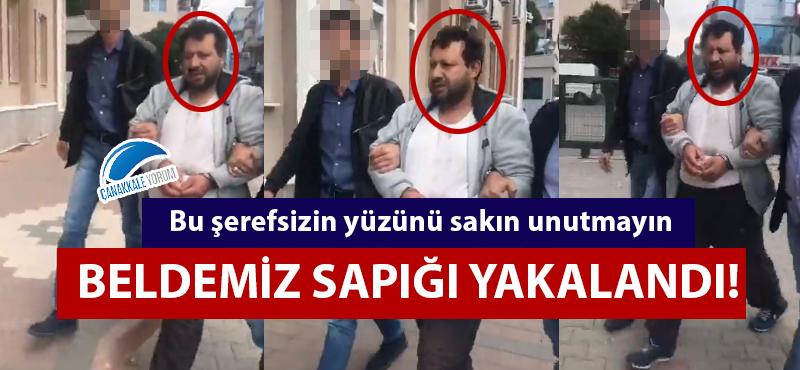 Beldemiz sapığı yakalandı!