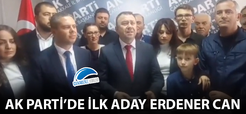 AK Parti'de ilk aday Erdener Can