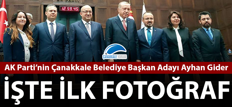 AK Parti'nin Çanakkale Belediye Başkan Adayı Ayhan Gider