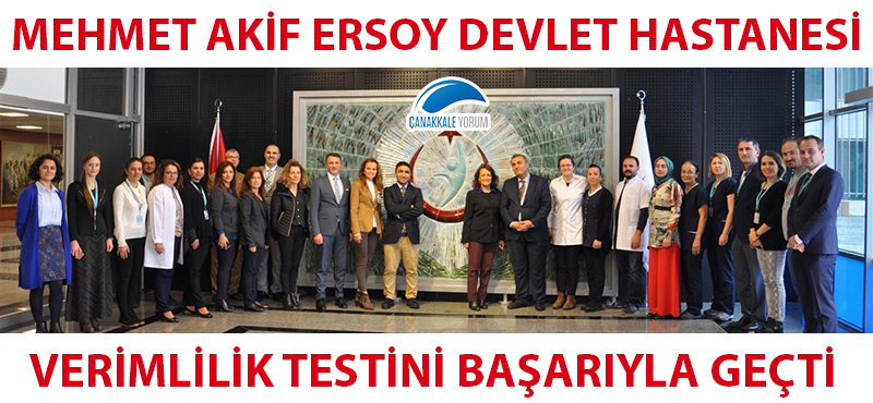 Mehmet Akif Ersoy Devlet Hastanesi verimlilik testini başarıyla geçti