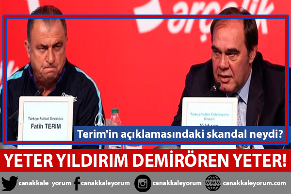 Yeter Yıldırım Demirören yeter!