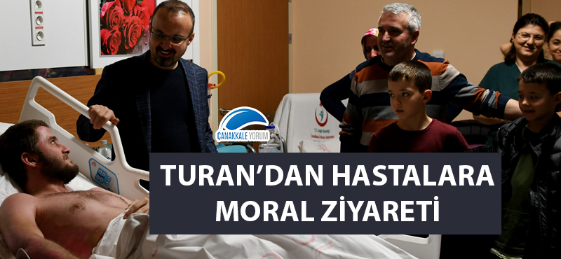 Turan'dan hastalara moral ziyareti