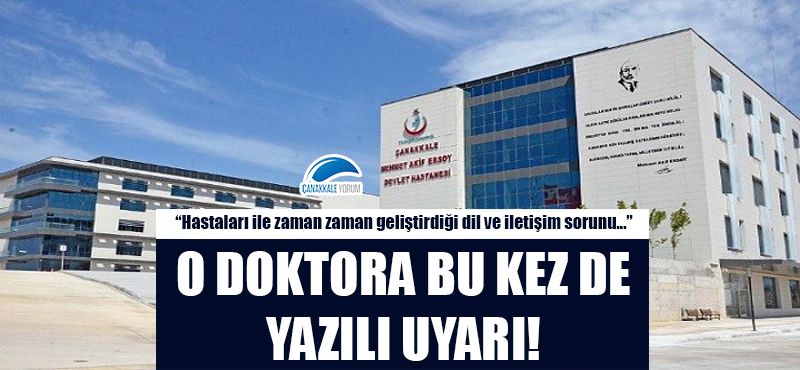 Başhekimlik'ten Dr. Hasanefendi'ye yazılı uyarı!