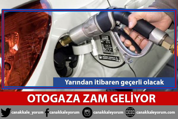 Otogaza zam geliyor