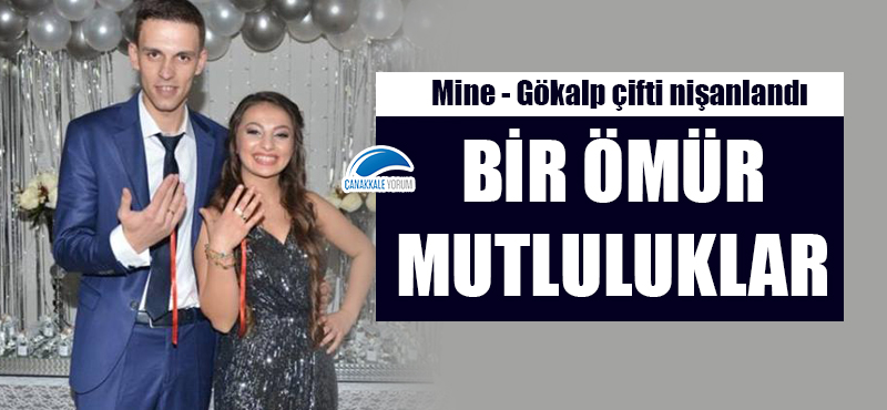 Mine - Gökalp çifti nişanlandı