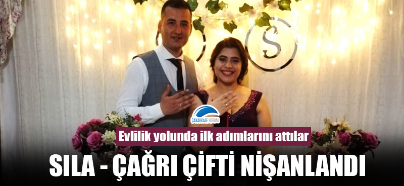 Sıla - Çağrı çifti nişanlandı