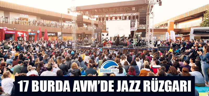 17 Burda AVM'de jazz rüzgarı