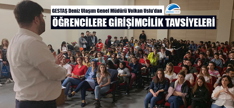 Volkan Uslu'dan öğrencilere girişimcilik tavsiyeleri