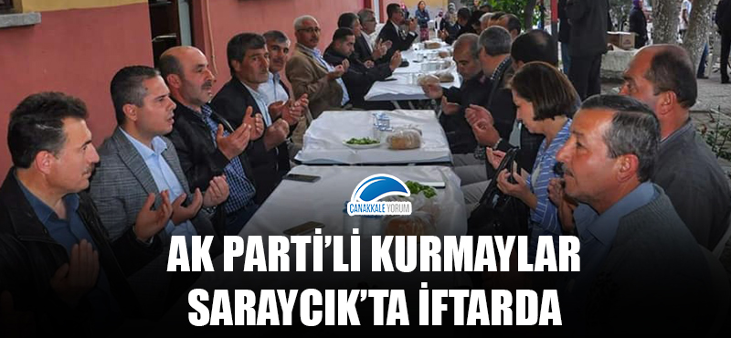 AK Parti'li Kurmaylar Saraycık'ta iftarda