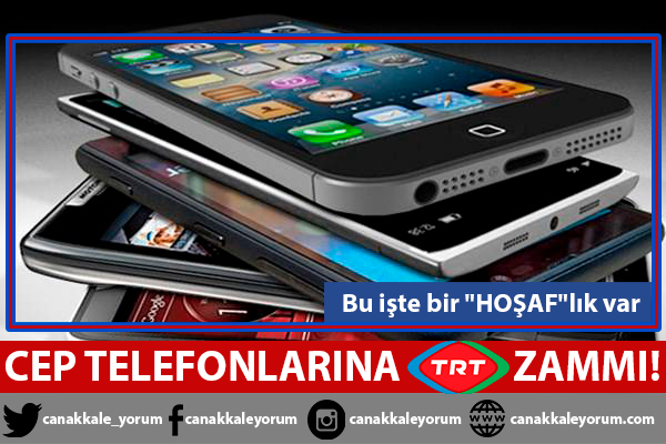 Cep telefonlarına TRT zammı