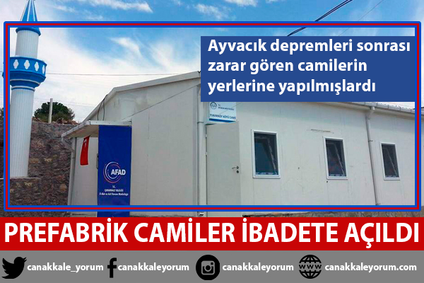 Ayvacık'ta prefabrik camiler ibadete açıldı