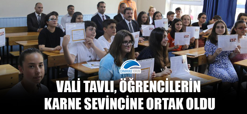 Vali Tavlı öğrencilerin karne sevincine ortak oldu