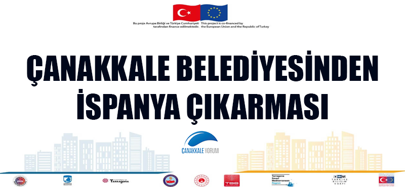 Çanakkale Belediyesinden İspanya çıkarması