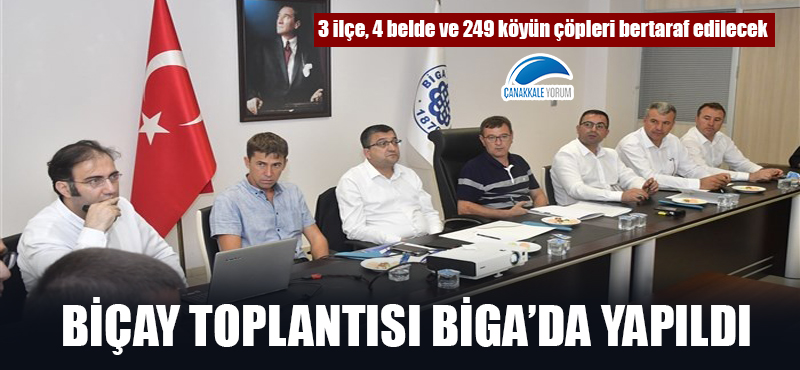 BİÇAY toplantısı Biga'da yapıldı