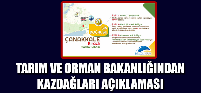 Tarım ve Orman Bakanlığından Kazdağları açıklaması