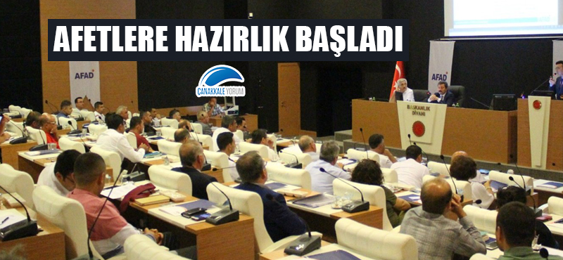 Afetlere hazırlık başladı