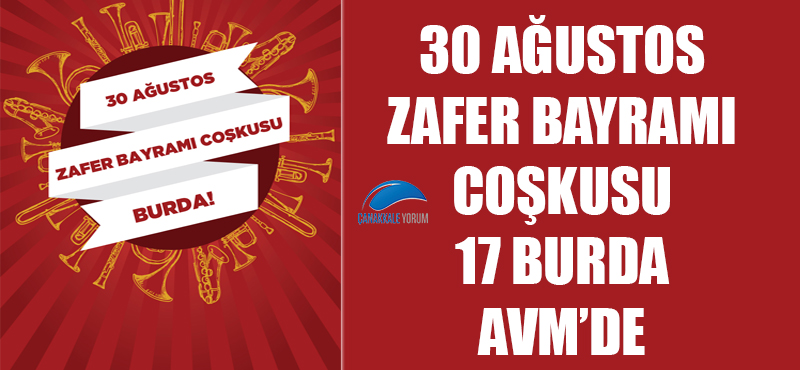 30 Ağustos Zafer Bayramı Coşkusu 17 Burda AVM'de