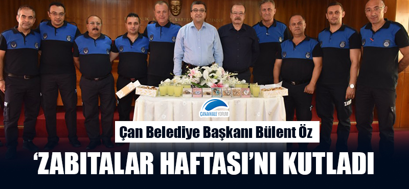 Başkan Öz 'Zabıtalar Haftası'nı kutladı